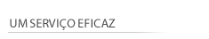 um servico eficaz